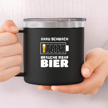 Discover Beer Fun Battery weak need more beer drinking liquor alcohol 14oz Stainless Steel Tumblers