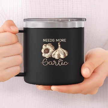 Discover Needs More Garlic Garlic Cloves 23 14oz Stainless Steel Tumblers