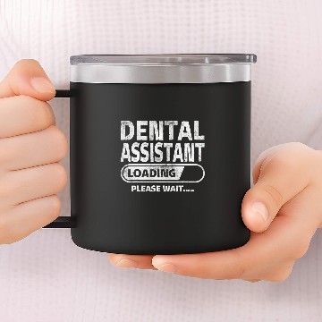 Discover dentists Job Assistant Loading Health Care Gifts Dental Student Zip 14oz Stainless Steel Tumblers
