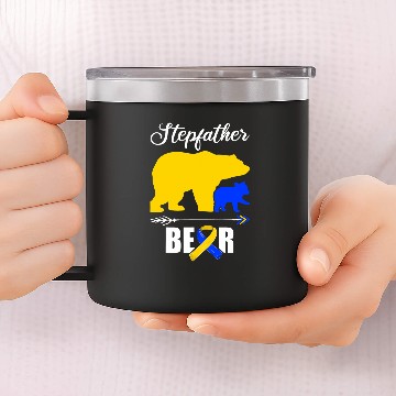 Discover Bear Pet Stepfather Bear Down Syndromes Awareness T21 Stepdad 14oz Stainless Steel Tumblers