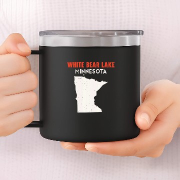 Discover Bear Pet White Bear Lake Minnesota USA State America Travel Minnesota 14oz Stainless Steel Tumblers