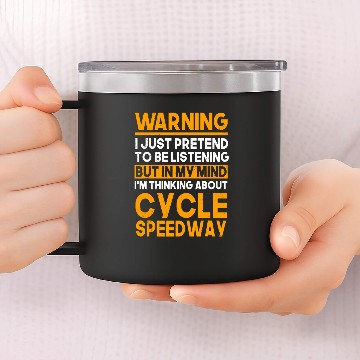 Discover Cycle Speedway Biker Oval Dirt Track Bicycle Racer Warning 14oz Stainless Steel Tumblers