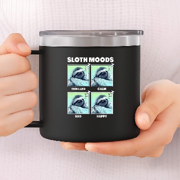 Discover Sloth Pet Moods Box Up 14oz Stainless Steel Tumblers