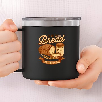 Discover Bread Sourdough Bakery Bread Making Baker Zip 14oz Stainless Steel Tumblers