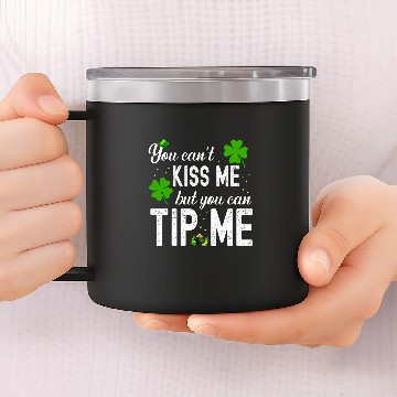 Discover Funny St Patricks Day Waitress Bartender Waiter Tips 22 14oz Stainless Steel Tumblers