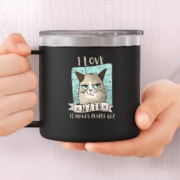 Discover Funny Cat I Love Math It Makes People Cry Teacher Nerd 14oz Stainless Steel Tumblers