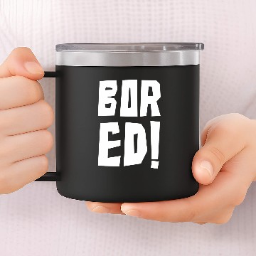 Discover Bored Word Exclamation Point Funny Art Baseball Tees 14oz Stainless Steel Tumblers