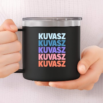 Discover Funny Modern Repeated Text Design Kuvasz 14oz Stainless Steel Tumblers