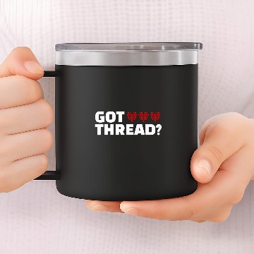 Discover Got Thread Cross Stitch Needlepoint Art XStitching 14oz Stainless Steel Tumblers