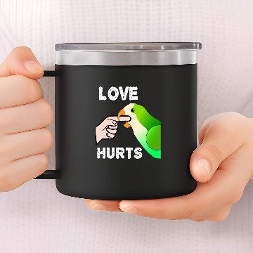 Discover Love Hurts Quaker Parrot Monk Parakeet Biting Finger 14oz Stainless Steel Tumblers
