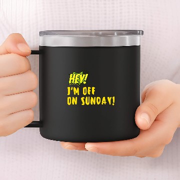 Discover Hey Im off on Sunday Baseball Tees 14oz Stainless Steel Tumblers
