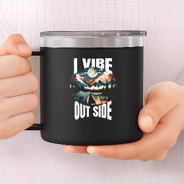 Discover I Vibe Out Side Positive Vibes While Camping in Nature 2 Baseball Tees 14oz Stainless Steel Tumblers