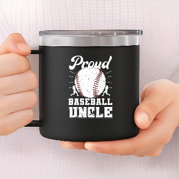 Discover Proud Baseball Uncle Of A Baseball Player Uncle Baseball Tees 14oz Stainless Steel Tumblers