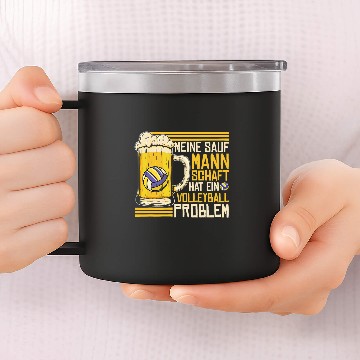 Discover Meine Sauf Mannschaft Hat Ein Volleyball Problem Beer Slogan 14oz Stainless Steel Tumblers