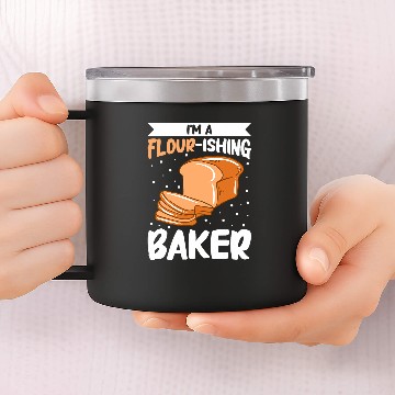 Discover Im A FlourIshing Baker Bread Baking Baseball Tees 14oz Stainless Steel Tumblers