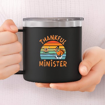 Discover Minister Job Funny Thanksgiving 14oz Stainless Steel Tumblers