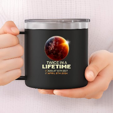 Discover Solar Eclipse Twice In Lifetime 2024 Solar Eclipse Baseball Tees 14oz Stainless Steel Tumblers