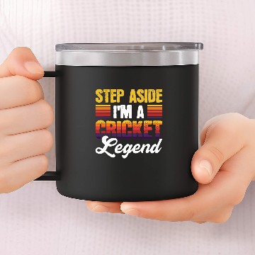 Discover Step Aside Im a cricket legend 2 14oz Stainless Steel Tumblers