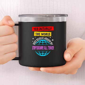 Discover The World Revolves Around My German Shorthaired Pointer 14oz Stainless Steel Tumblers