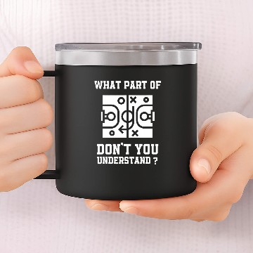 Discover What Part Of Dont You Understand Funny Basketball Coach 14oz Stainless Steel Tumblers