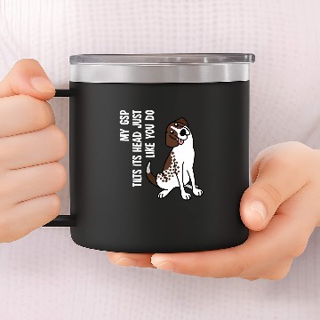 Discover My German Shorthaired Pointer Tilts Its Head Dog Baseball Tees 14oz Stainless Steel Tumblers