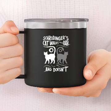Discover Funny Scientist Schrodingers Cat Quantum Physics Lover 14oz Stainless Steel Tumblers