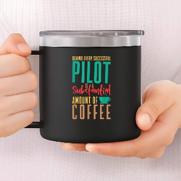 Discover Behind Every Successful Pilot Flight Baseball Tees 14oz Stainless Steel Tumblers