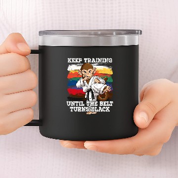 Discover Karate Keep Training Until The Belt Turns Black 1 14oz Stainless Steel Tumblers
