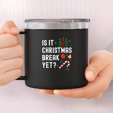 Discover Is It Christmas Break Yet Funny Holiday Santa Lights Student Baseball Tees 14oz Stainless Steel Tumblers