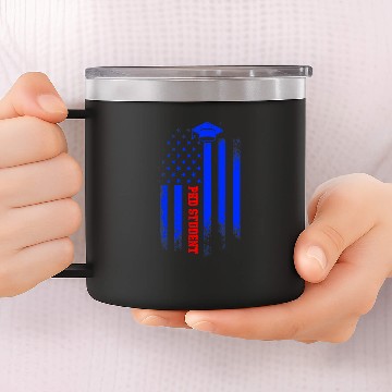 Discover PhD Student Dissertation Doctorate Graduation 66 14oz Stainless Steel Tumblers
