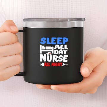 Discover Funny Night Shift Today Is Yesterday Nightshift 14oz Stainless Steel Tumblers