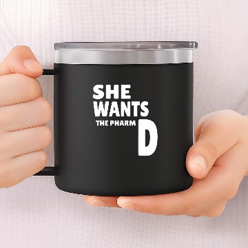 Discover Funny PharmD Graduation Gift Pharmacy Doctorate Pharmacist 14oz Stainless Steel Tumblers