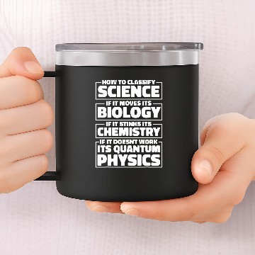 Discover Funny Physicist Scientist Science Quantum Physics 3 Baseball Tees 14oz Stainless Steel Tumblers