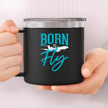 Discover Born to Fly Airplane Pilot 14oz Stainless Steel Tumblers