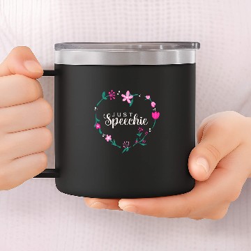 Discover Speech Language Pathologist Therapy Just Speechie Floral SLP 14oz Stainless Steel Tumblers