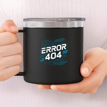 Discover Programmer Error 404 Computer 404 Day Science 2 14oz Stainless Steel Tumblers