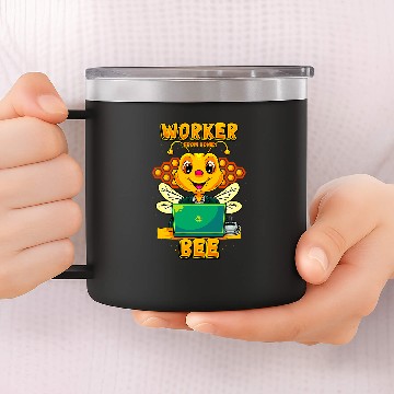 Discover Worker From homes Bee 14oz Stainless Steel Tumblers Funny Telecommuter 14oz Stainless Steel Tumblers
