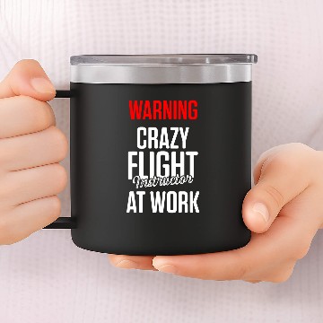 Discover Flight Instructor Pilot Aviation Trainer 37 14oz Stainless Steel Tumblers
