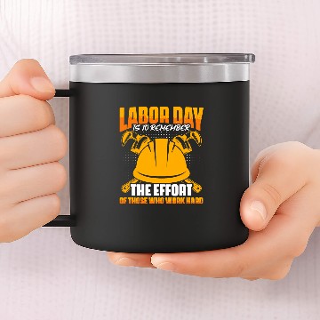 Discover Workers Patriotic Laborer Happy Labor Day Zip 14oz Stainless Steel Tumblers