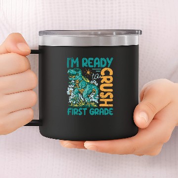 Discover Im Ready To Crush First Grade Dinosaur Back To School Trex Baseball Tees 14oz Stainless Steel Tumblers