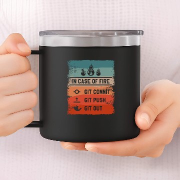 Discover In Case Of Git Commit Git Push Git Out Programmer Coder 14oz Stainless Steel Tumblers