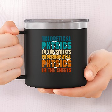 Discover Physicist Theoretical Physics Student Teacher Graphic 14oz Stainless Steel Tumblers