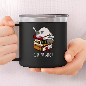 Discover Current mood funny cat sleep and books 14oz Stainless Steel Tumblers
