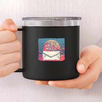 Discover Straight White Mail Postal Worker 1 14oz Stainless Steel Tumblers