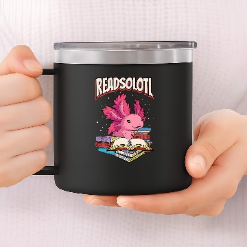 Discover Cute Readsolotl Book Reading Axolotls Bookworm Zip 14oz Stainless Steel Tumblers