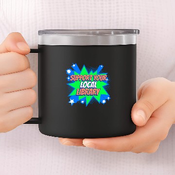 Discover Support Your Local Library 14oz Stainless Steel Tumblers