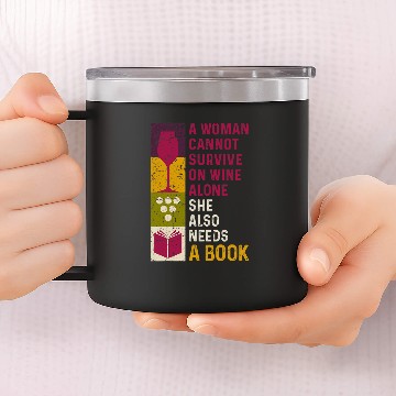 Discover Book Reader Wines Drinking Lover For Bookworm Women 14oz Stainless Steel Tumblers