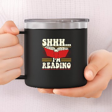 Discover Reading Book Lover ShhhIm Reading Zip 14oz Stainless Steel Tumblers