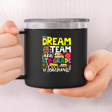 Discover DreamTeam Aka Fourth Grade Teachers Back ToSchool Baseball Tees 14oz Stainless Steel Tumblers