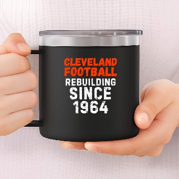 Discover Cleveland Browns Rebuilding 14oz Stainless Steel Tumblers, Distressed Browns 14oz Stainless Steel Tumblers, Always Next Year Browns 14oz Stainless Steel Tumblers, Nick Chubb 14oz Stainless Steel Tumblers, Cleveland Fan 14oz Stainless Steel Tumblers, muni lot